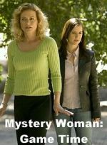 Watch Mystery Woman: Game Time Movie25