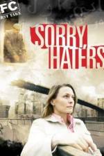 Watch Sorry Haters Movie25