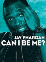 Jay Pharoah: Can I Be Me? (TV Special 2015) movie25