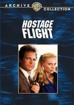 Watch Hostage Flight Movie25