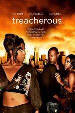 Watch Treacherous Movie25