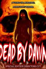 Watch Dead by Dawn Movie25