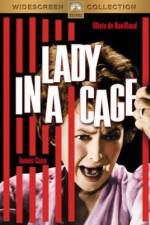 Watch Lady in a Cage Movie25