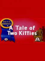 Watch A Tale of Two Kitties (Short 1942) Movie25