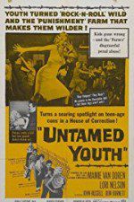 Watch Untamed Youth Movie25