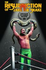 Watch The Resurrection of Jake the Snake Movie25