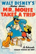 Watch Mr. Mouse Takes a Trip Movie25