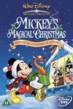 Watch Mickey's Magical Christmas Snowed in at the House of Mouse Movie25