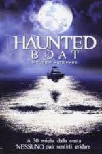 Watch Haunted Boat Movie25