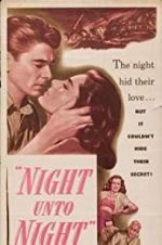 Watch Night Unto Night Movie25