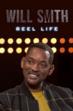 Watch Will Smith: Reel Life Movie25