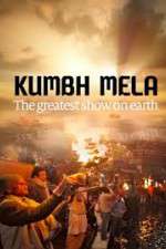 Watch Kumbh Mela: The Greatest Show on Earth Movie25