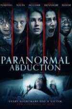Watch Paranormal Abduction Movie25