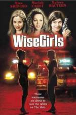 Watch WiseGirls Movie25