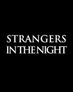 Watch Strangers in the Night Movie25