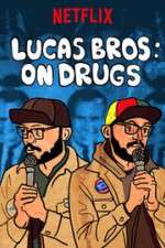 Watch Lucas Brothers: On Drugs Movie25