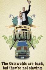 Watch Hotel Hell Vacation Movie25