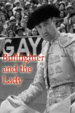 Watch Bullfighter and the Lady Movie25