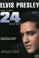 Watch Elvis The Last 24 Hours Movie25