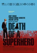 Watch Death of a Superhero Movie25