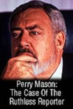 Watch Perry Mason: The Case of the Ruthless Reporter Movie25