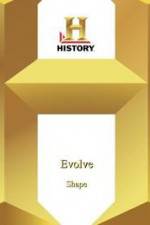 Watch History Channel Evolve: Shape Movie25