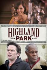 Watch Highland Park Movie25