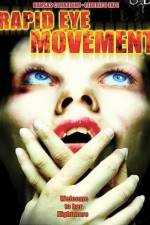 Watch Rapid Eye Movement Movie25