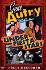 Watch Under Fiesta Stars Movie25