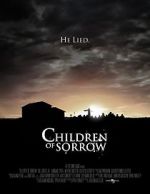 Watch Children of Sorrow Movie25