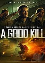 Watch A Good Kill Movie25