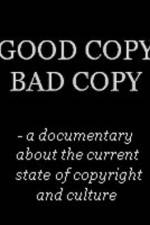 Watch Good Copy Bad Copy Movie25