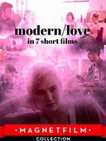 Watch Modern/love in 7 short films Movie25