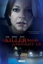 Watch A Killer Walks Amongst Us Movie25