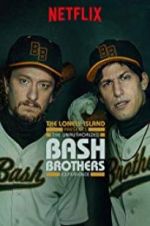 Watch The Unauthorized Bash Brothers Experience Movie25