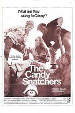 Watch The Candy Snatchers Movie25