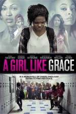 Watch A Girl Like Grace Movie25