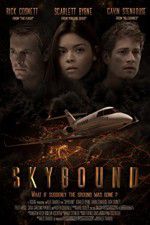Watch Skybound Movie25