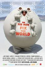 Watch The Yes Men Fix the World Movie25