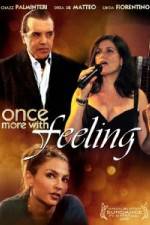 Watch Once More with Feeling Movie25