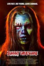 Watch Johnny Gruesome Movie25