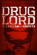Watch Drug Lord: The Legend of Shorty Movie25