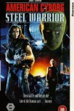 Watch American Cyborg Steel Warrior Movie25