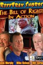 Watch Rifftrax: The Bill of Rights in Action Movie25