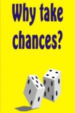Watch Why Take Chances? Movie25
