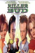 Watch Killer Bud Movie25