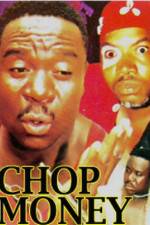 Watch Chop Money Movie25