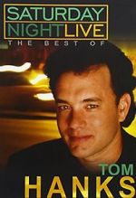 Watch Saturday Night Live: The Best of Tom Hanks (TV Special 2004) Movie25