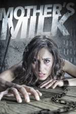 Watch Mother's Milk Movie25