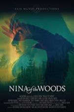 Watch Nina of the Woods Movie25